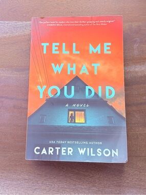 "Tell Me What You Did" - Orange Cover Paperback